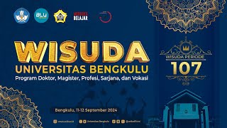 LIVE  WISUDA UNIVERSITAS BENGKULU PERIODE 107 HARI PERTAMA [upl. by Wheeler621]