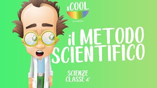 sCOOL  Scienze  Il Metodo Scientifico  VIDEO LEZIONE [upl. by Rettke]