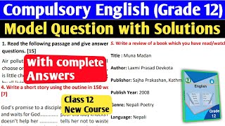 Compulsory English Class 12 Model Question Solutions 2080 New Course  Grade 12 English Solutions [upl. by Alegnatal]