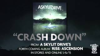 A SKYLIT DRIVE  Crash Down  Acoustic ReImagined [upl. by Asp]