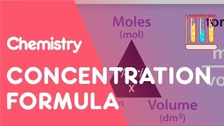 Concentration Formula amp Calculations  Chemical Calculations  Chemistry  Fuse School [upl. by Baram]