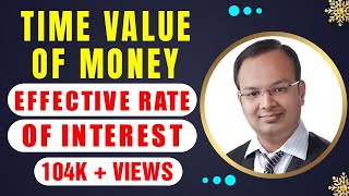 4  effective rate of interest  time value of money  mathematics of finance [upl. by Niemad]