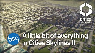 Cities Skylines II  Early Gameplay  Episode 2 A Little Bit of Everything [upl. by Enaj]