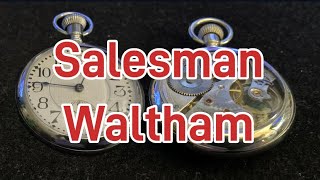 Salesman Case Waltham Pocket Watch  Now Running [upl. by Sinnaiy760]