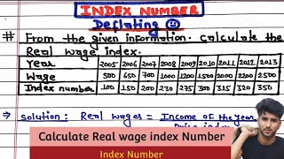 Calculate the real wage index  deflating  Index numbers BBABCABCOMStatistics [upl. by Sira]