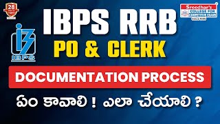 IBPS RRB PO amp CLERK DOCUMENTATION PROCESS  DETAILED EXPLANATION [upl. by Lewes]