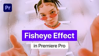 How to create Fisheye Effect  Premiere Pro tutorial [upl. by Taryn]