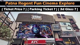 Regent Cinema Patna  Patna Best Cinema Hall  Ticket Or Parking कितना पैसा लगता है  3d Cinema Hall [upl. by Garfinkel]