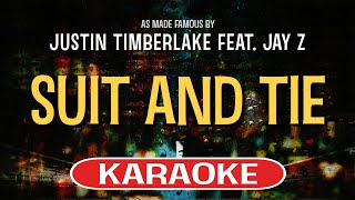 Suit And Tie Karaoke Version  Justin Timberlake feat Jay Z [upl. by Noled]