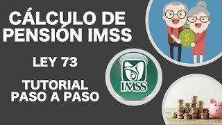 CALCULO DE PENSIÓN IMSS PASO A PASO [upl. by Karilla]