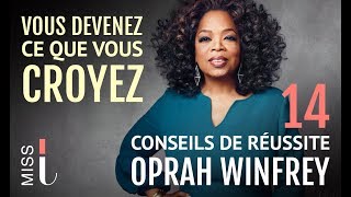 OPRAH WINFREY  14 Conseils pour réussir et surmonter les difficultés Motivation francais [upl. by Eltsirc]