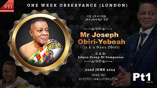 PT1  1week observance Late Mr JOSEPH OBIRI YEBOAH Nana Obiri CEO of Jobyco Group of Companies [upl. by Adnimra632]