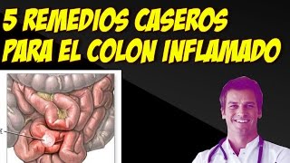 5 Remedios Caseros Para El Colon Inflamado Que Deberías Probar [upl. by Kendricks]