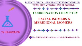 Facial and Meridional IsomersTN 12th ChemistryCoordination Chemistry [upl. by Ylesara]