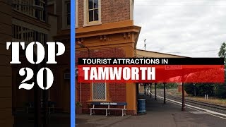 TOP 20 TAMWORTH Attractions Things to Do amp See [upl. by Sirtimid]