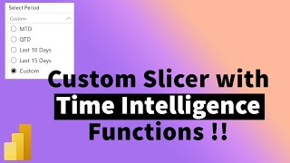 Create slicer with Custom Time Periods in PowerBI  Time Intelligence  MiTutorials [upl. by Nonie]