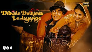 Dilwale Dulhania Le Jayenge Full Movie 1080p HD In Hindi  Shahrukh Khan  Kajol  Story amp Facts [upl. by Sheeran392]