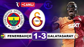 Fenerbahçe 13 Galatasaray  Süper Lig Canlı Yayın [upl. by Notnilc]