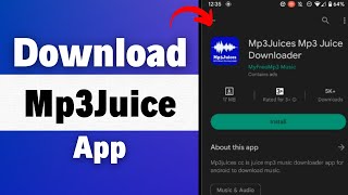 How to Download Mp3Juice App 2023 Download And Install Mp3Juice App [upl. by Baerman]