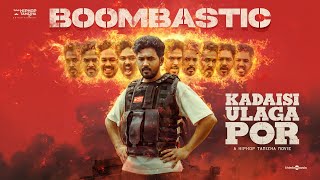 Boombastic  Kadaisi Ulaga Por  Hiphop Tamizha  Chinna Ponnu  Ken Royson  HHT Entertainment [upl. by Nemrak]