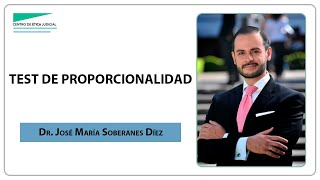 quotTest de proporcionalidadquot por el Dr José María Soberanes Díez [upl. by Retxab]