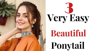 3 Easy Stylish ponytail Hairstyle  Quick pony hairstyle  beautiful hairstyle hairstyle for girls [upl. by Ronnie]