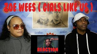 Parents React to Zoe Wees  Girls Like Us   Reaction [upl. by Luttrell482]