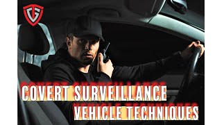 Covert Surveillance  Vehicle Techniques  Expert Tips [upl. by Caressa]