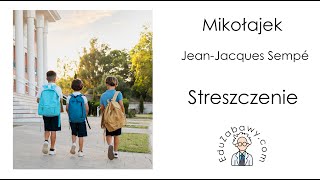 Mikołajek  streszczenie lektury [upl. by Nwahsor]