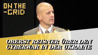 Oberst dG Markus Reisner zum Cyberwar und Drohnenkrieg in der Ukraine  On The Grid Ep 4761 [upl. by Hashim]