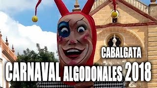 Carnaval Algodonales 2018 [upl. by Sibell30]