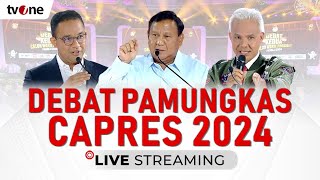 LIVE Debat Pamungkas Capres 2024 422024  tvOne [upl. by Hewe694]