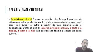 Evolucionismo Cultural Etnocentrismo e Relativismo Cultural [upl. by Milton]