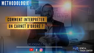 COMMENT INTERPRÉTER UN CARNET DORDRE [upl. by Mallorie61]