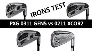 PXG IRON TEST 0311 GEN5 T P amp XP vs Affordable 0211 XCOR2 vs The Competition [upl. by Orofselet286]