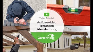 Terrassenüberdachung selber bauen Aufbauvideo Überdachung aus Holz [upl. by Llertnek]