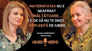 Dificultățile EMOȚIONALE cu care se CONFRUNTĂ proaspeții părințiSimina Angelescu maternolog [upl. by Artemus228]