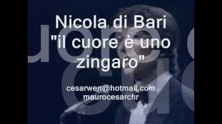 il cuore e uno zingaro NICOLA DI BARI lyric Learn italian singing [upl. by Annaoi943]