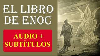 El Libro de Enoc  ✨ MEJOR VERSIÓN  Subtítulos  Audiolibro completo  Audiolibro El Libro de Enoc [upl. by Naldo252]