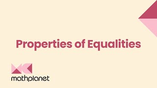 Properties of Equalities  Algebra 1  Math [upl. by Nim]