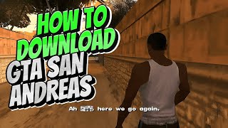 How To Download GTA San Andreas for PC  StepbyStep Guide 2024 [upl. by Nhguaved152]