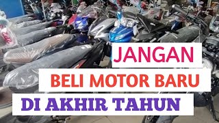 Hindari beli motor akhir tahun [upl. by Anierdna]