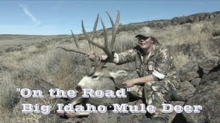 quotON THE ROADquot We are hunting huge mule deer in Idaho this week [upl. by Moth488]