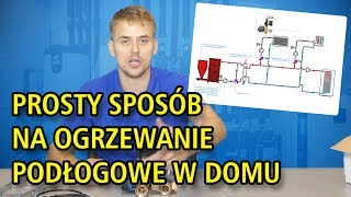 Prosty sposób na ogrzewanie podłogowe w domu jednorodzinnym  AFRISOpl [upl. by Akel]