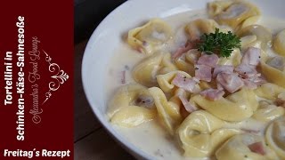 Tortellini in SchinkenKäseSahnesoße Freitag´s KochRezept [upl. by Melton]