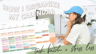 🗓How I Organize My Calendar  Task Batching Productivity Stressing Less [upl. by Paolina395]