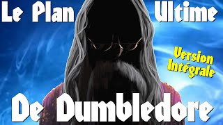 HARRY POTTER  Le Plan Ultime de Dumbledore Version Intégrale [upl. by Jephum]