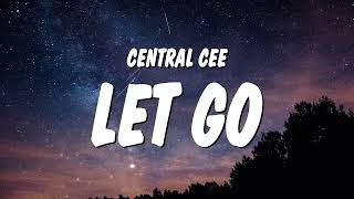 Central Cee  Let Go slowed  reverb 1 HOUR [upl. by Erdda937]