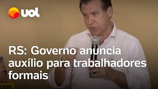 Governo Lula pagará dois salários mínimos a 434 mil trabalhadores no Rio Grande do Sul [upl. by Nnylannej120]