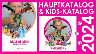 Bullyland ® Hauptkatalog amp Kids Katalog 2024  wo sind die Neuheiten  News [upl. by Nagorb]